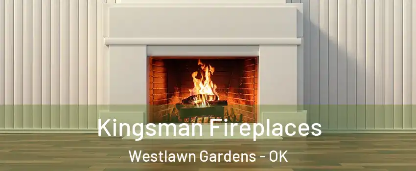 Kingsman Fireplaces Westlawn Gardens - OK