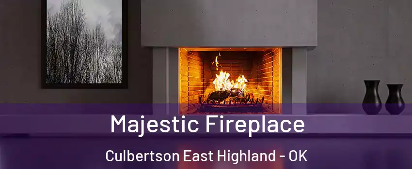 Majestic Fireplace Culbertson East Highland - OK