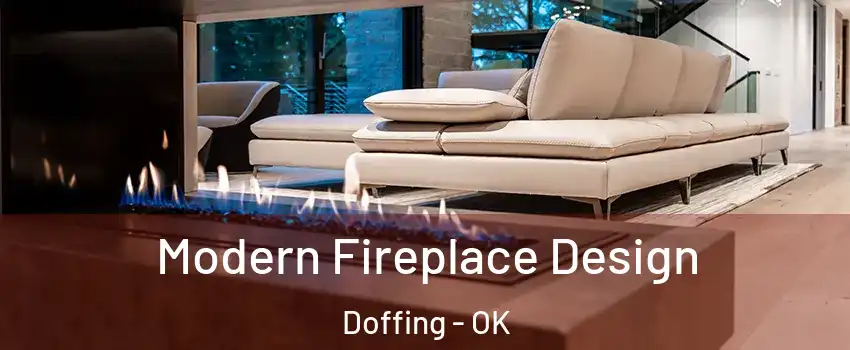 Modern Fireplace Design Doffing - OK