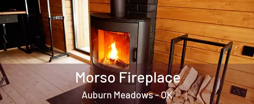 Morso Fireplace Auburn Meadows - OK
