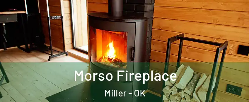 Morso Fireplace Miller - OK
