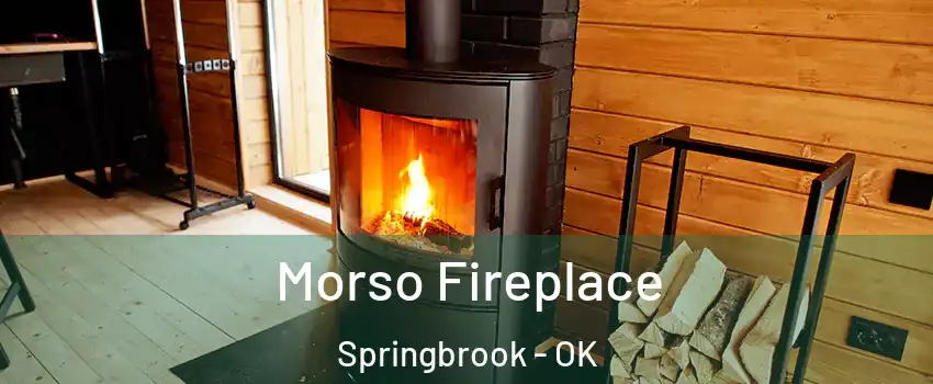 Morso Fireplace Springbrook - OK