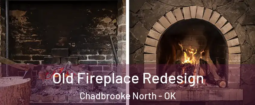 Old Fireplace Redesign Chadbrooke North - OK