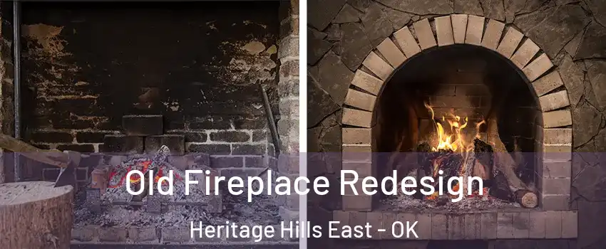 Old Fireplace Redesign Heritage Hills East - OK