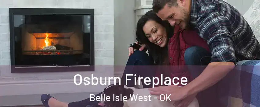 Osburn Fireplace Belle Isle West - OK