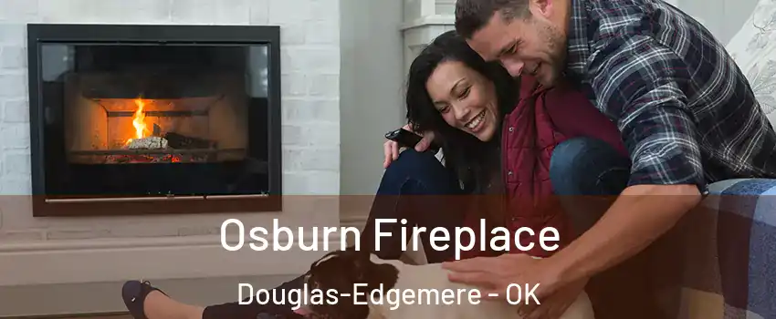 Osburn Fireplace Douglas-Edgemere - OK