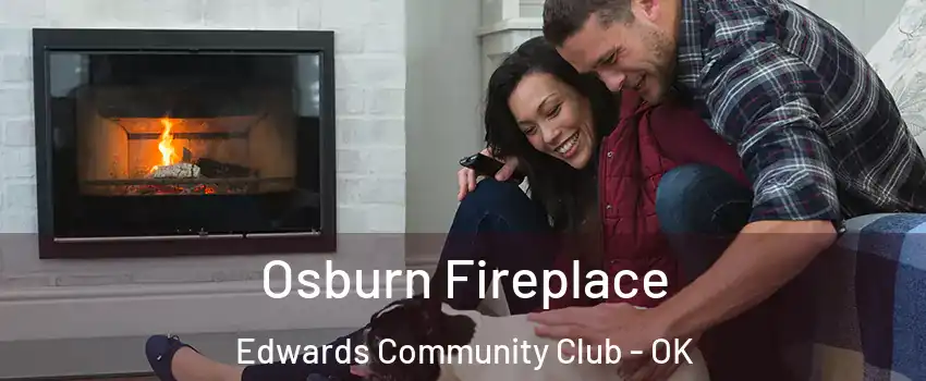 Osburn Fireplace Edwards Community Club - OK
