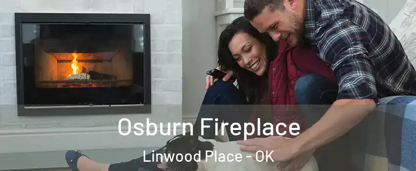 Osburn Fireplace Linwood Place - OK