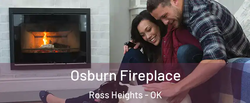 Osburn Fireplace Ross Heights - OK