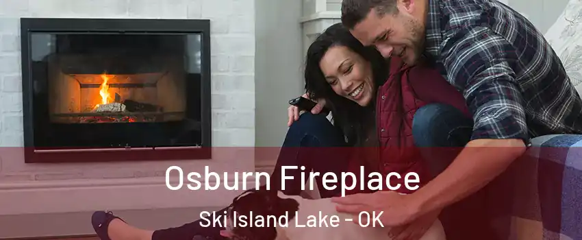 Osburn Fireplace Ski Island Lake - OK