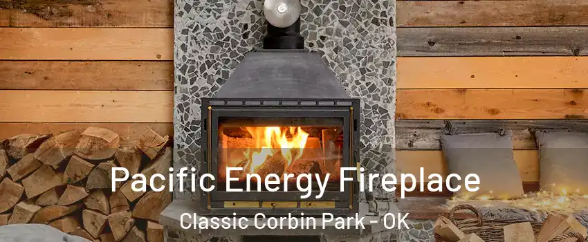 Pacific Energy Fireplace Classic Corbin Park - OK