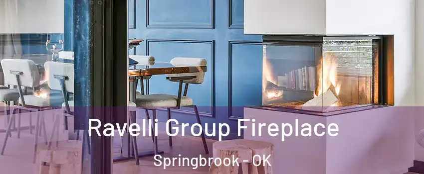 Ravelli Group Fireplace Springbrook - OK