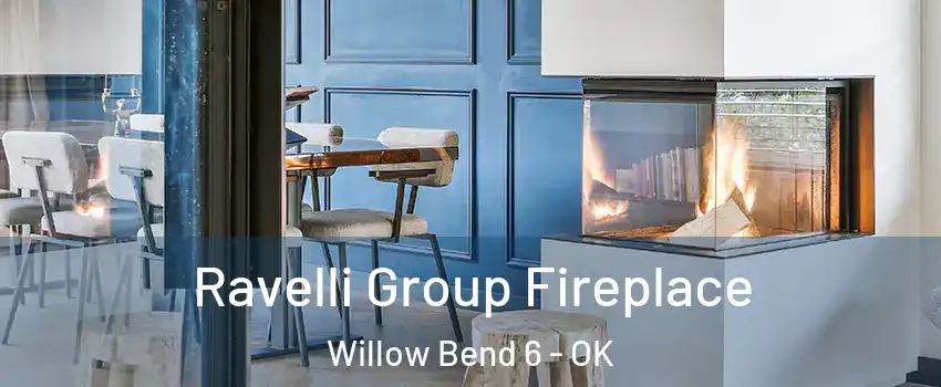 Ravelli Group Fireplace Willow Bend 6 - OK