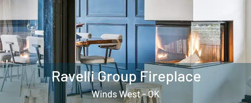 Ravelli Group Fireplace Winds West - OK