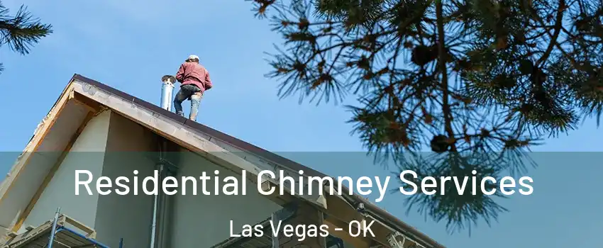 Residential Chimney Services Las Vegas - OK