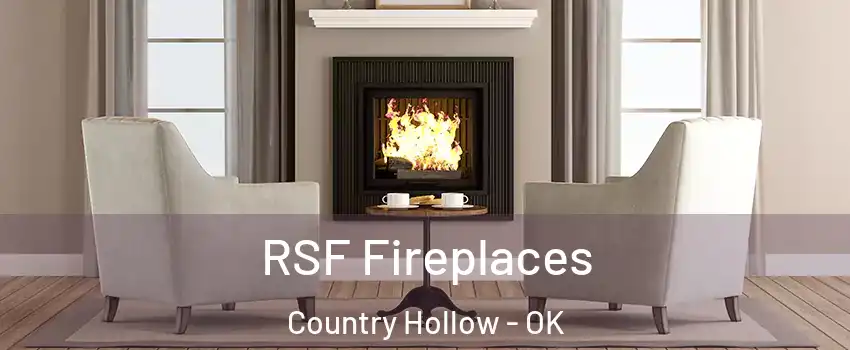 RSF Fireplaces Country Hollow - OK