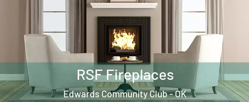 RSF Fireplaces Edwards Community Club - OK
