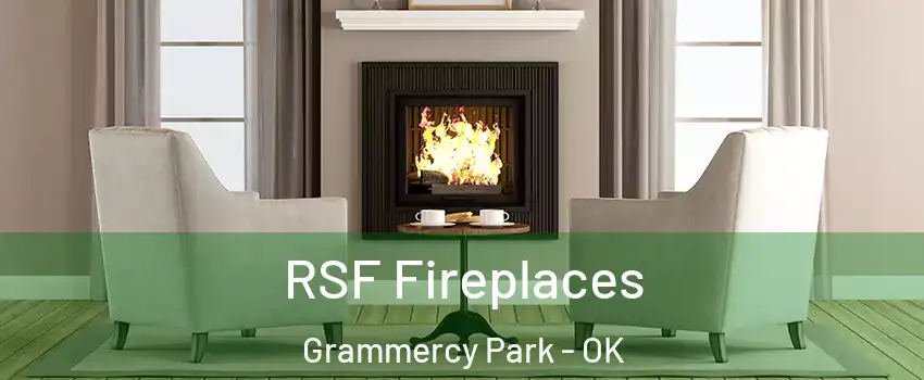 RSF Fireplaces Grammercy Park - OK