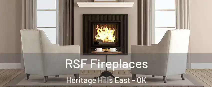 RSF Fireplaces Heritage Hills East - OK