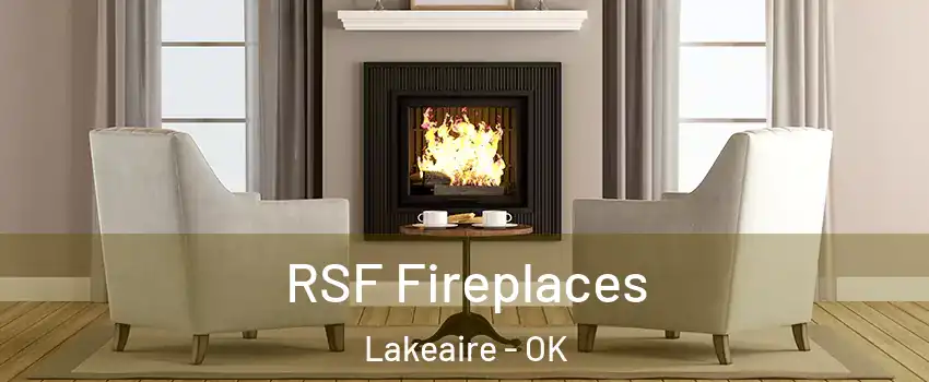 RSF Fireplaces Lakeaire - OK