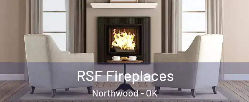 RSF Fireplaces Northwood - OK