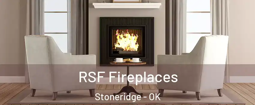 RSF Fireplaces Stoneridge - OK