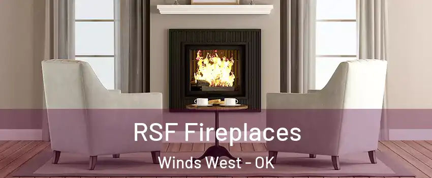 RSF Fireplaces Winds West - OK