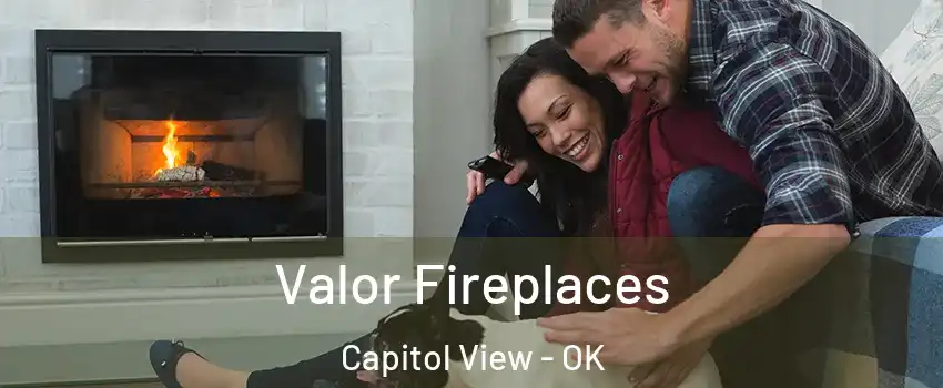 Valor Fireplaces Capitol View - OK