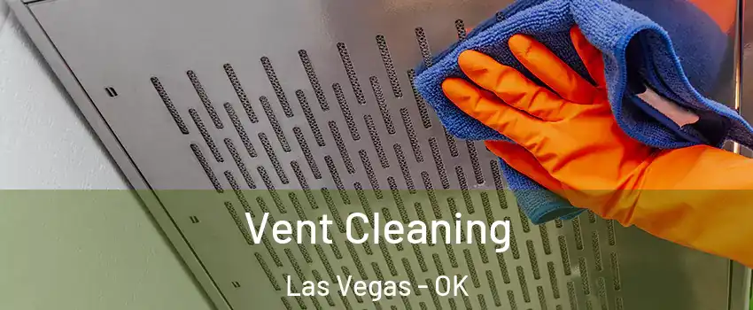 Vent Cleaning Las Vegas - OK
