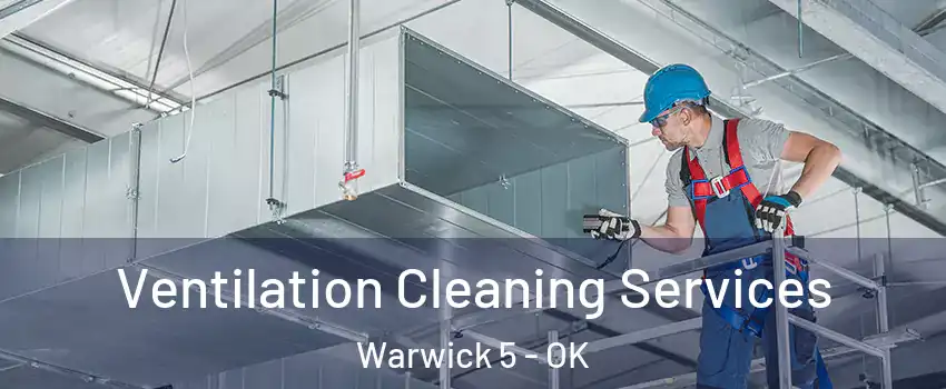 Ventilation Cleaning Services Warwick 5 - OK