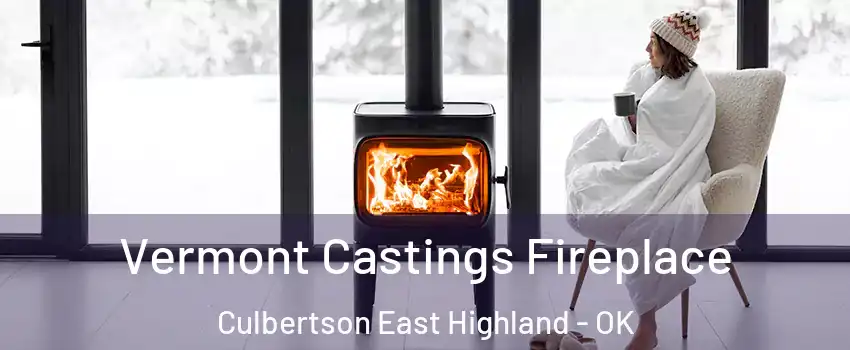 Vermont Castings Fireplace Culbertson East Highland - OK