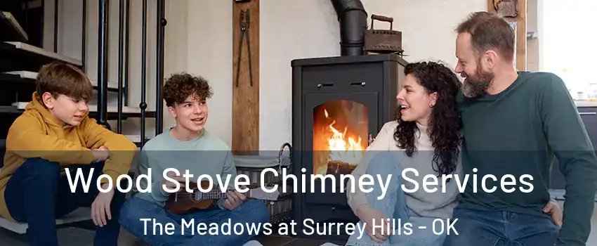 Wood Stove Chimney Services The Meadows at Surrey Hills - OK